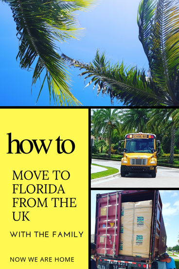 How to move to Florida from the UK - A Family Guide #relocating